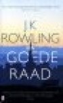Rowling, J.K. - Een goede raad