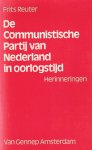 Frits Reuter - De Communistische Partij van Nederland in oorlogstijd