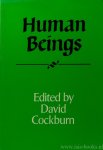 COCKBURN, D., (ED.) - Human beings.