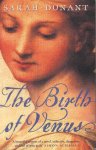 Dunant, Sarah - Birth of Venus, The