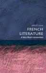 John D. (commonwealth Professor Of French Lyons - (1) French Literature: A Very Short Introduction