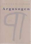 Strijland, Jantien - Argusogen: Herinneringen aan een ander leven Strijland, Jantien - Argusogen: Herinneringen aan een ander leven