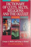 George A. Mather, Larry A. Nichols - Dictionary of Cults, Sects, Religions, and the Occult
