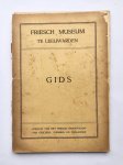  - [Friesland, Leeuwarden] Gids, Friesch Museum te Leeuwarden, uitgave van het Friesch genootschap van geschied-, oudheid- en taalkunde, Coöperatieve handelsdrukkerij, Leeuwarden, 92 pp.