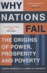 Daron Acemoglu 79814, James A. Robinson - Why nations fail: The Origins of Power, Prosperity and Poverty
