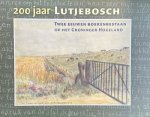 Bos, C.P., Reinders, K. - 200 jaar Lutjebosch