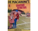 Dick Matena - De Macaroni's deel 1 Chantage en Voetbal (stripboek)