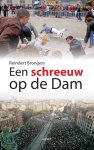 Reindert Brongers - Een schreeuw op de dam