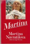 Navratilova, Martina and Vecsey, George - Martina