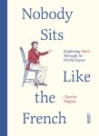 Charles Pappas - Nobody sits like the French