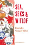 Michelle van der Kind 257420 - Sea, seks & witlof