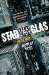 Robert Pobi - Lucas Page-serie 1 - Stad van glas