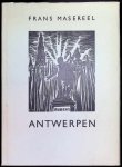 Frans Masereel,Roger Avemaete - Antwerpen