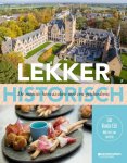 Luc Vander Elst 230523 - LEKKER HISTORISCH de mooiste horecazaken met een geschiedenis