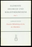 Geldner, Ferdinand - Inkunabelkunde ( Elemente des Buch und Bibliothekwesens band 5 )