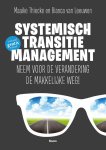 Maaike Thiecke, Bianca van Leeuwen - Systemisch TransitieManagement