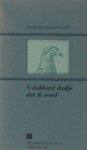 Nieuwenhuizen, Johan van. - 't Lekkerste duifje dat ik vond. Nieuwenhuizen, Johan van. - 't Lekkerste duifje dat ik vond.