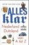 Hoek, Sietse van der - ALLES KLAR - Nederland-Duitsland van A tot Z