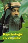 Rajneesh, Bhagwan Shree - Psychologie en evolutie.