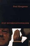Krugman, Paul R. - Pop Internationalism.