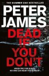 James, Peter - Dead If You Don't Roy Grace