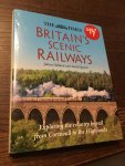 Julian Holland ans David Spaven - The Times; Britain’s scenic railways, exploring the country by rail from Cornwall to the highlands