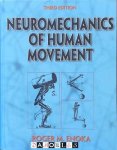 Roger M. Enoka - Neuromechanics of Human Movement