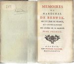 BERWIK - James FitzJames, 1st Duke of Berwick - [Guillaume Plantavit de la Pause] - Memoires du Maréchal de Berwik, Duc et Pair de France, et Généralissime der Armées de sa Majesté. Tome premier + Tome second.