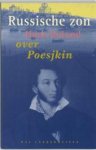 BOLAND, HANS - Russische zon. Over Poesjkin. BOLAND, HANS - Russische zon. Over Poesjkin.