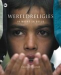 O' DONNELL, K. - Wereldreligies in woord en beeld