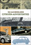 Thijs van der Zanden - 100 jaar Nederlandse Citroën-advertenties Thijs van der Zanden - 100 jaar Nederlandse Citroën-advertenties