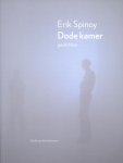 Erik Spinoy - (1) Dode Kamer