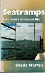 Martin, Sheila - Seatramps Fife years of ocean life