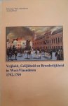 VANDENNIEUWENHUYSE Johan - Vrijheid, Gelijkheid en Broederlijkheid in West-Vlaanderen 1792-1799