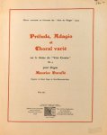 Duruflé, Maurice: - Prélude, Adagio et Choral varié surle thème du "Veni creator" op.4  Pour orgue