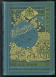 P Louwerse (Pieter), 1840-1908., JRR de Wetstein Pfister (Jan Jacob Rudolf), 1866-1937. - De vaandrig van Frederik Hendrik, of De Nederlandsche Republiek in 1629 : geschiedkundig verhaal voor oud en jong Nederland