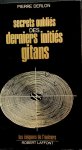 Derlon, Pierre - Secrets oubliés des derniers initiés gitans