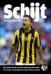 Marcel van Roosmalen - Schijt het laatste seizoen van Theo Janssen (en Ester Bal) plus hoogte en dieptepunten uit andere Vitesse seizoenen
