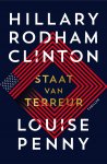Hillary Rodham Clinton 212483, Louise Penny 49182 - Staat van terreur