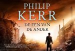 Philip Kerr - Dwarsligger De een van de ander