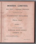 n.n - (BEDRIJF CATALOGUS - TRADE CATALOGUE) Moser Limited , Iron, Steel and Hardware merchant's Illustrated catalogue and Price List VOL I n.n - (BEDRIJF CATALOGUS - TRADE CATALOGUE) Moser Limited , Iron, Steel and Hardware merchant's Illustrated catalogue and Price List VOL I