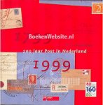 Hogesteeger, G. - 200 jaar Post in Nederland