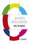Jeroen Brouwers - Het is niets