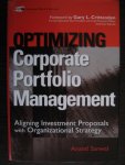 Sanwal, Anand - Optimizing Corporate Portfolio / Aligning Investment Proposals with Organizational Strategy
