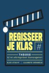 Elke Struyf, Gilberte Verbeeck - Regisseer je klas