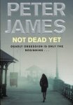 Peter James 17675 - Not Dead Yet Peter James 17675 - Not Dead Yet
