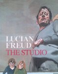 Seban, Alain & Alfred Pacquement & Cécile Debray & Éric Darragon & Jean Clair & Laurence des Cars & Philippe Comar & Richard Shiff - Lucian Freud: The Studio