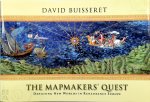 David Buisseret - The Mapmakers' Quest Depicting New Worlds in Renaissance Europe