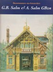 Kuyt, Janjaap; Norbert Middelkoop; Auke van der Woud - G.B. Salm & A. Salm GBzn. Bouwmeesters van Amsterdam