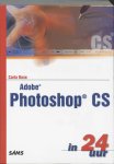 Rose - Adobe Photoshop CS in 24 uur / In 24 uur Rose - Adobe Photoshop CS in 24 uur / In 24 uur